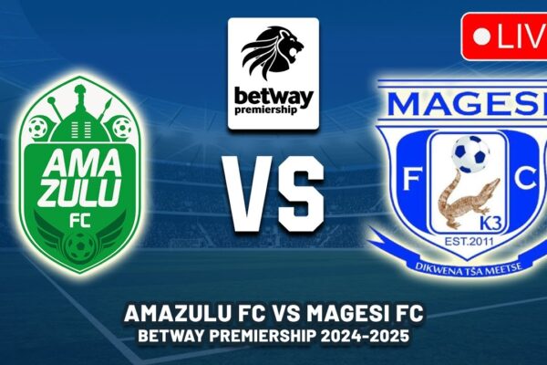 AmaZulu vs Magesi: A Thrilling Football Clash