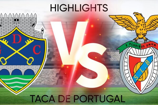 Chaves Takes on Benfica: Match Analysis and Highlights