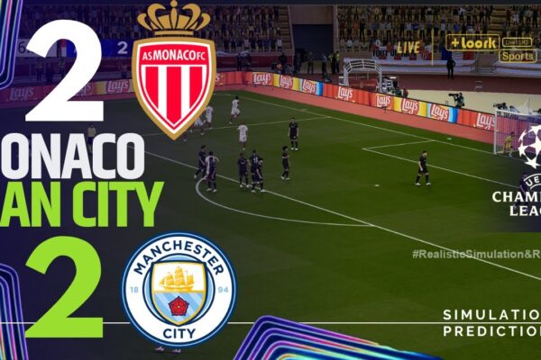 Monaco vs Man City: A Champions League Showdown