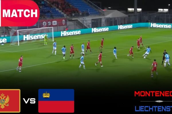Montenegro vs Liechtenstein: An Overview of Recent Encounters