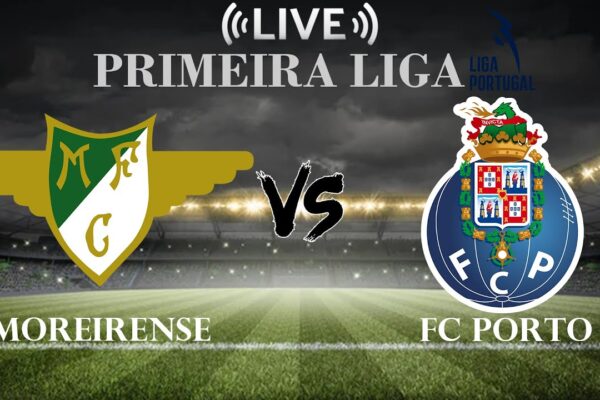Moreirense vs Porto: A Thrilling Clash in Portuguese Football