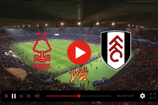 nottm forest vs fulham — ZA news
